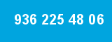 936 225 48 06